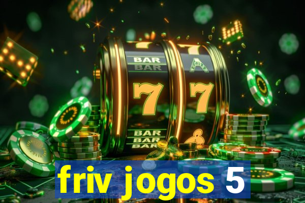 friv jogos 5